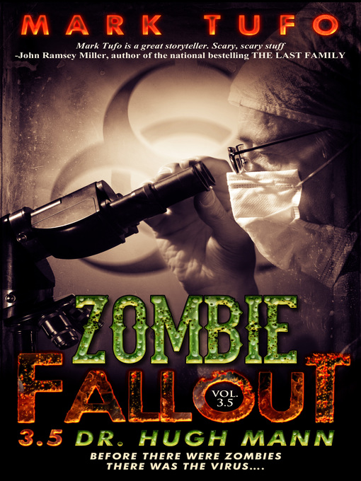 Title details for Zombie Fallout 3.5 ~ Dr. Hugh Mann by Mark Tufo - Available